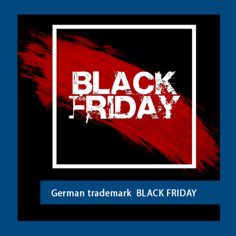 BLACK FRIDAY trademark cancelled in Germany - finally!